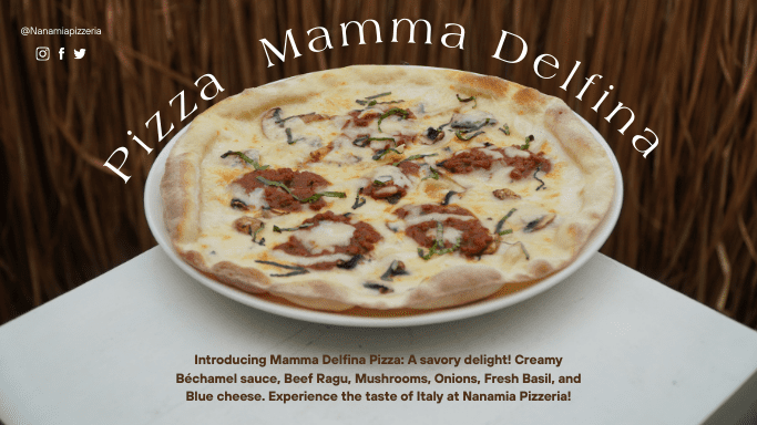 Pizza Mamma Delfina: Sebuah Harmoni Rasa yang Menggoda di Nanamia Pizzeria